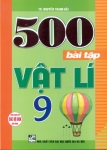 500 BÀI TẬP VẬT LÍ LỚP 9 (Dùng chung cho các bộ SGK hiện hành)